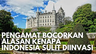 Pengamat Sebut Alasan Indonesia Jadi Negara Yang Sulit Diinvasi oleh Negara Lain