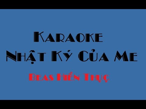 Karaoke_Nhật Ký Của Mẹ [Beat Chuan]