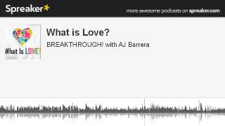 What is Love? (part 2 of 4, made with Spreaker)