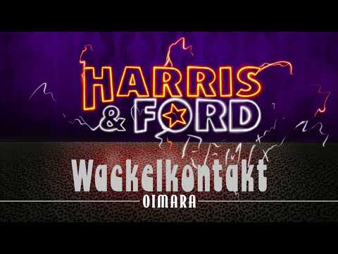 OIMARA - WACKELKONTAKT (HARRIS & FORD REMIX)