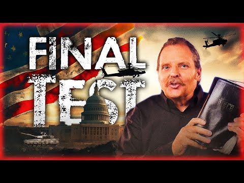 WARNING: The FINAL TEST Is Coming To AMERICA! - Every Christian Needs to Watch This Video!