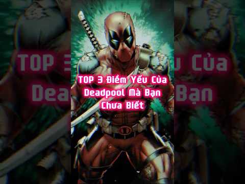 TOP 3 Điểm Yếu Của Deadpool Mà Bạn Chưa Biết ➤ #marvelcomics #deadpool #thanos #hulk