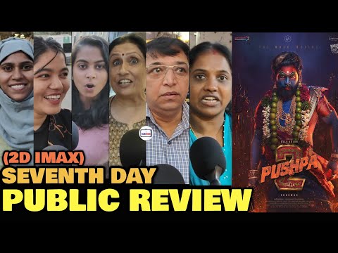 Pushpa 2 SEVENTH DAY Public Review | 2D IMAX | Wednesday Public Opinion | Allu Arjun