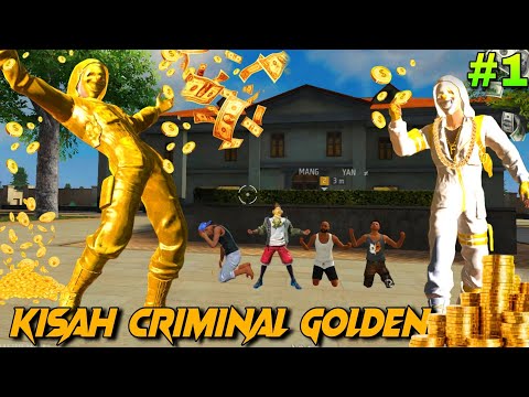 Film pendek ff | KISAH CRIMINAL GOLDEN YANG KAYA & SOMBONG (part 1)