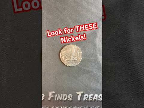 Look for THESE Rare and Valuable Nickels!