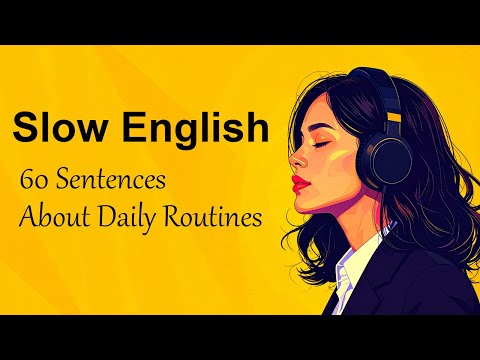 Improve English By Shadowing Practice - Slow English Listening & Speaking Practice