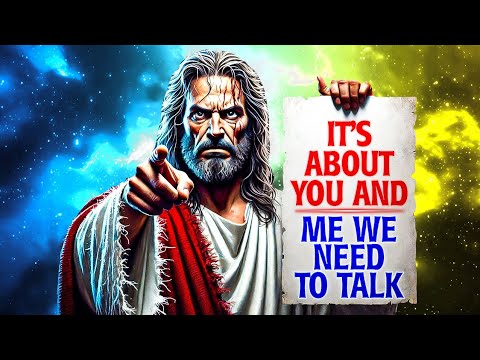 🔴 " IT'S ABOUT YOU AND ME" WE NEED TO TALK | 👆 || GOD'S MESSAGE TODAY | GOD SAYS TODAY |