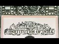 Indian Constitution and Constituent Assembly