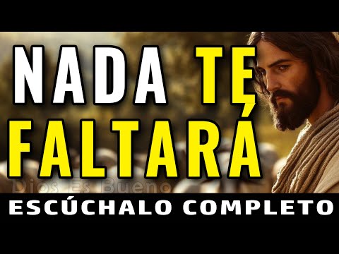 YO SOY TU PASTOR Y NADA TE FALTARÁ, EN LOS PASTOS VERDES  MI AMOR TE PASTOREARÁ