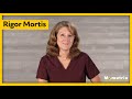 Rigor Mortis and Muscle Physiology