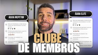 NOVIDADE: CLUBE DE MEMBROS DO CANAL