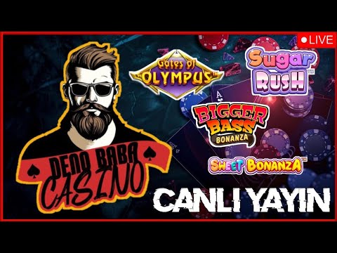 DENO BABA 🔴 CANLI YAYIN SLOT OYUNLARI 🔴 SWEET BONANZA 1000 YENİ OYUN #slotoyunları #denobaba