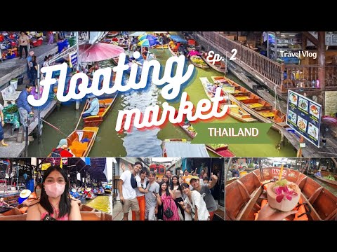 THAILAND TRAVEL VLOG EP 2: 🚣‍♂️Floating Market & Maeklong Railway Market Tour