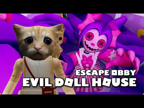 ESCAPE EVIL DOLL HOUSE 🪆🏠 | ROBLOX OBBY ASMR | EL MILO GATO