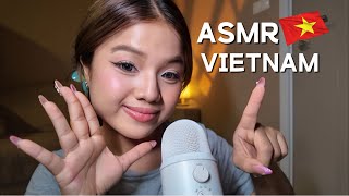 ASMR Trying To Speak Vietnam 🇻🇳