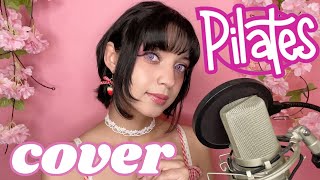 Pilates - Aria bela [Cover] Kira0loka