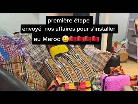 on a envoyé nos affaires au Maroc🇲🇦🇲🇦