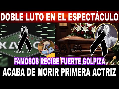 NOCHE DE LUTO TRISTEZA Y DOLOR DOBLE LUTO EN LA TV MEXICANA/ FAMOSO MUY ENFERMO CANCELA CONCIERT0