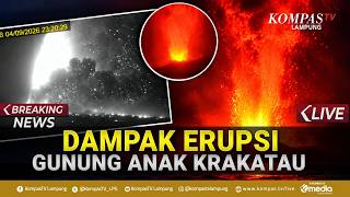 BREAKING NEWS - Erupsi Gunung Anak Krakatau, Abu Vulkanik Meluas