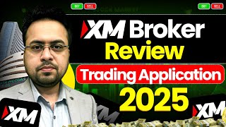 XM Broker review | Trading Application 2025