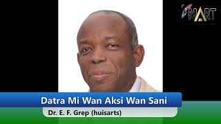 Radio Mart - Datra Mi Wan Aksi Wan Sani (Dokter ik wil u wat vragen)