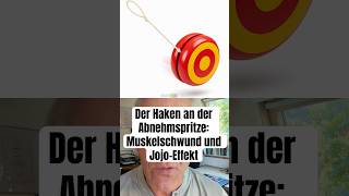 Der Haken an der Abnehmspritze: Muskelschwund und Jojo-Effekt.