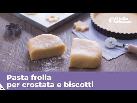 PASTA FROLLA per crostate e biscotti