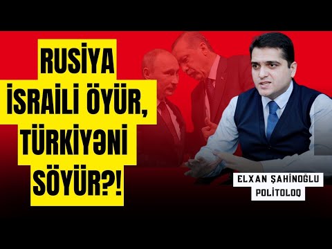 Rusiya İsraili öyür, Türkiyəni söyür?! Putindən qərəzli açıqlama.