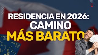EL PROGRAMA MÁS ECONÓMICO DE RESIDENCIA PERMANENTE PARA EL 2026.