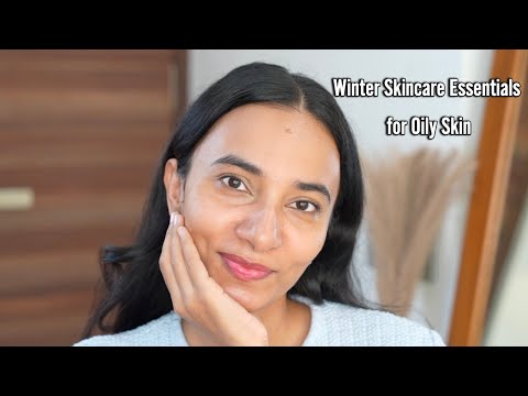 My Winter Skincare Must-Haves for Glowing Skin | Oily Skin Essentials