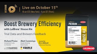 Boost Brewery Efficiency with LalBrew® House Ale - Trial Data and Brewers Feedback