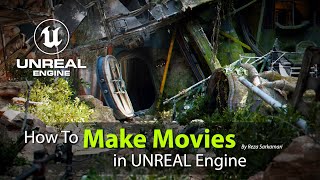 #UE5 Series: How to Make Movies in Unreal Engine
