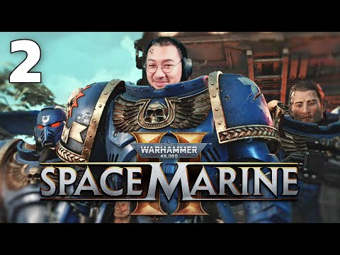 PART2พี่น้องจีWarhammer40,000:SpaceMarine2