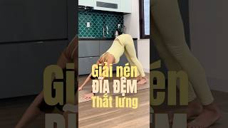 3 động tác giúp thả lỏng cột sống sau một ngày ngồi làm việc  #yogabysophie #backpain #shorts #spine