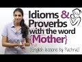 Understanding Mother-Related Idioms