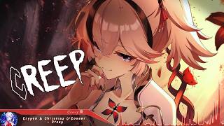Nightcore - Creep - (Lyrics)