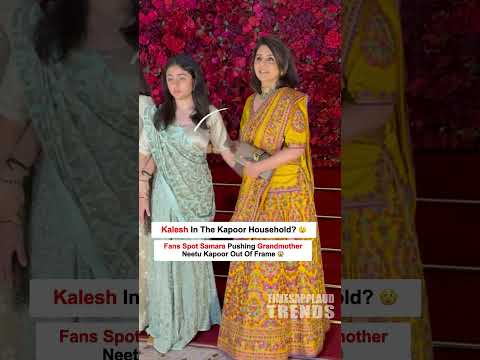 Kalesh In The Kapoor Household? Fans Spot Samara Pushing Grandmother Neetu Kapoor Out Of Frame