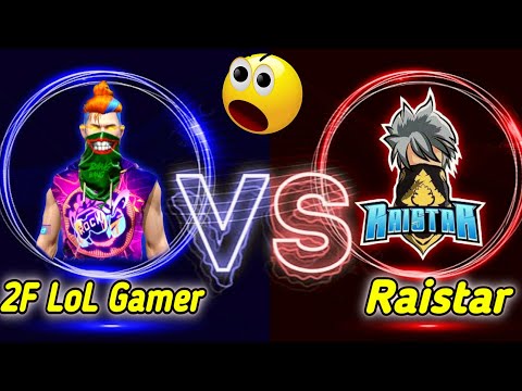 এবার Raistar এর সামনে 2F LoL Gamer কি পারবে তার সম্মান বাঁচাতে😭৫ বছরের Old Gameplay Free Fire🥰