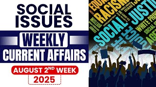 UPSC Current Affairs 2025 | Social Issues Current Affairs Topics from August 2025✅| CBL UPSC