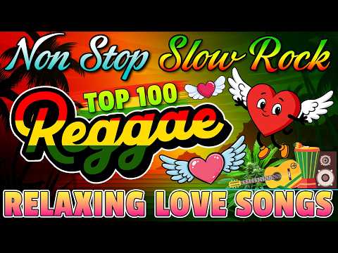 Best Classic Slow Rock Love Songs ♫ Nonstop English Reggae Love Songs 2026 ♫ New Reggae  Songs Mix