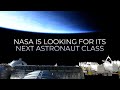 Astronaut Selection Process Overview