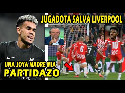 BESTIAL LUIZ DIAZ JUGADON EL MEJOR EN CHAMPIONS / YASER ASPRILLA GIRONA VS LIVERPOOL