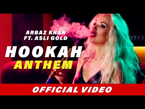 Hookah Anthem (Full Song) | Arbaz Khan | Asli Gold | Latest Punjabi Song 2018