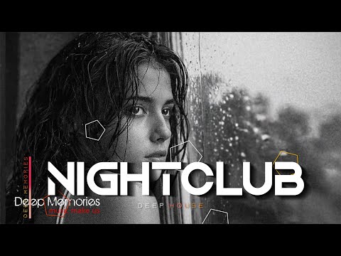 Deep Emotions 2024 - Deep House • Nu Disco • Chill House • Night Club Mix 2024 #9