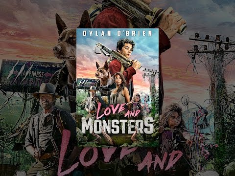 LOVE AND MONSTERS