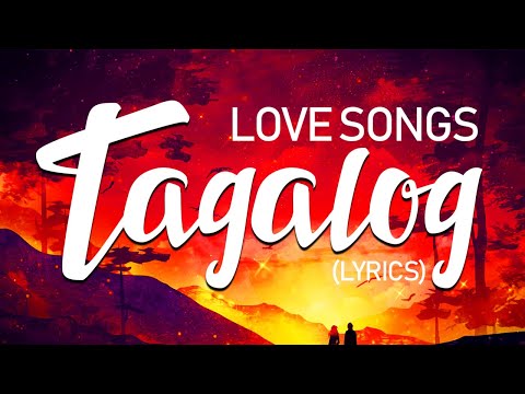 Best OPM Tagalog Love Songs 80's 90's With Lyrics 🌹 Nonstop Ibig Kanta Tagalog Love Songs Lyrics