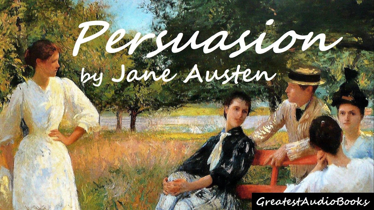 PERSUASION by Jane Austen - FULL audiobook