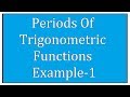 Trigonometric Functions and Their Periods