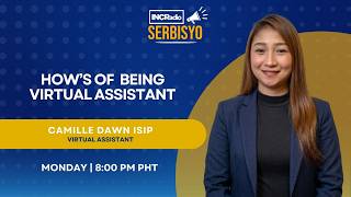 How's of Being Virtual Assistant | INCRadio Serbisyo | May 25, 2026