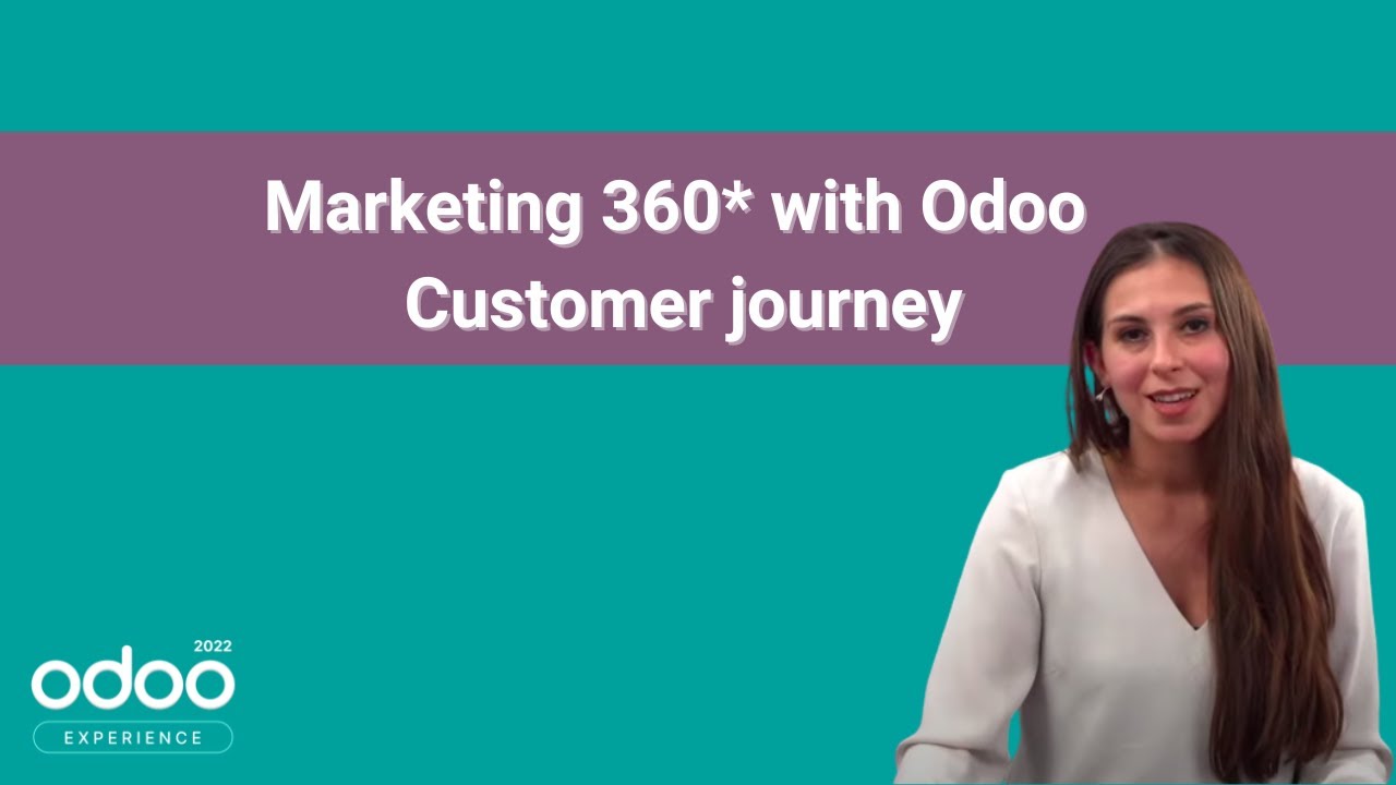 Marketing 360* with Odoo - Customer journey | 12.10.2022

Marketing is involved in all the customer journey, from awareness to advocacy. During this talk, you will discover how to engage ...